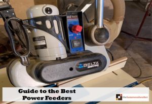Best Power Feeder for Router Shaper